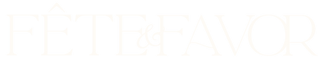 Fête & Favor